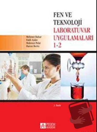 Fen ve Teknoloji Laboratuvar Uygulamaları 1 - 2 - Mahmut Polat - Pegem