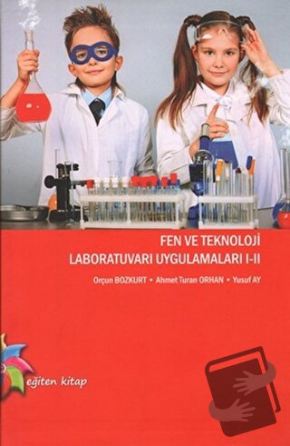 Fen ve Teknoloji Laboratuvarı Ugulamaları 1 - 2 - Ahmet Turan Orhan - 