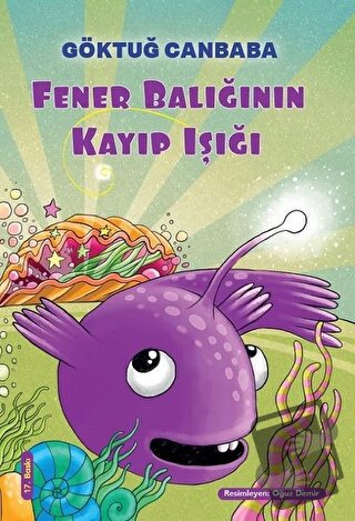 Fener Balığının Kayıp Işığı - Göktuğ Canbaba - Doğan Egmont Yayıncılık