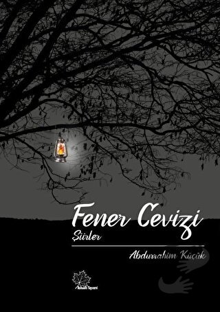 Fener Cevizi ‘’Şiirler - Abdurrahim Küçük - Asmaaltı Yayınevi - Fiyatı