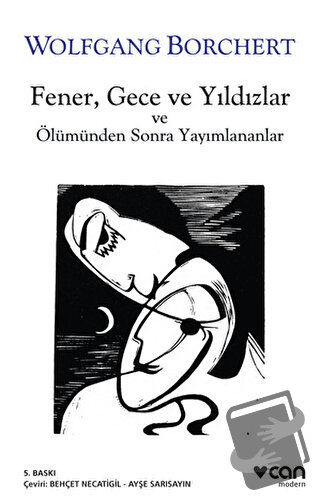 Fener, Gece ve Yıldızlar ve Ölümden Sonra Yayınlananlar - Wolfgang Bor