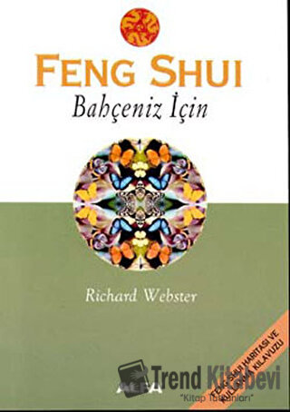 Feng Shui Bahçeniz İçin - Richard Webster - Alfa Yayınları - Fiyatı - 