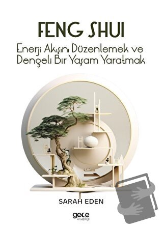 Feng Shui - Sarah Eden - Gece Kitaplığı - Fiyatı - Yorumları - Satın A