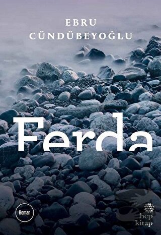 Ferda - Ebru Cündübeyoğlu - Hep Kitap - Fiyatı - Yorumları - Satın Al