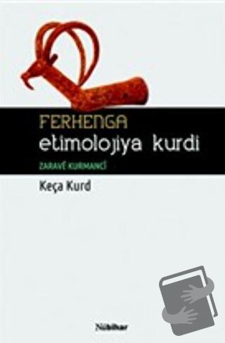 Ferhenga Etimolojiya Kurdi - Keça Kurd - Nubihar Yayınları - Fiyatı - 