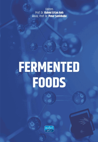 Fermented Foods - Kolektif - Nobel Akademik Yayıncılık - Fiyatı - Yoru