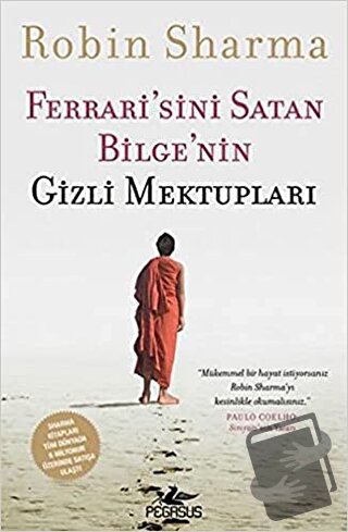 Ferrari'sini Satan Bilge'nin Gizli Mektupları - Robin Sharma - Pegasus