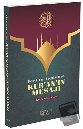 Fert ve Topluma Kur'an'ın Mesajı - Vehbe Zuhayli - Risale Yayınları - 