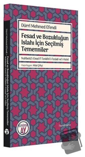 Fesad ve Bozukluğun Islahı İçin Seçilmiş Temenniler - Dürri Mehmed Efe