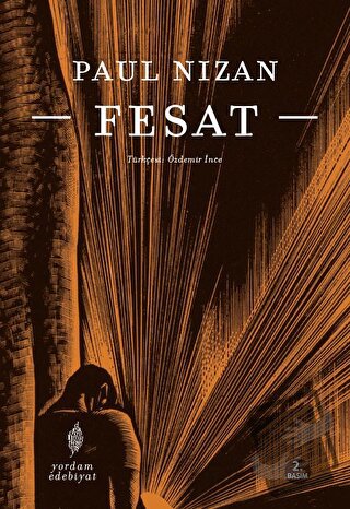 Fesat - Paul Nizan - Yordam Edebiyat - Fiyatı - Yorumları - Satın Al