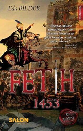 Fetih 1453 - Eda Bildek - Salon Yayınları - Fiyatı - Yorumları - Satın