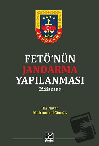 Fetö'nün Jandarma Yapılanması - Muhammed Gömük - Kaynak Yayınları - Fi