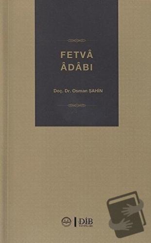 Fetva Adabı - Osman Şahin - Diyanet İşleri Başkanlığı - Fiyatı - Yorum