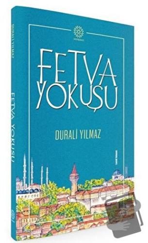 Fetva Yokuşu - Durali Yılmaz - Mihrabad Yayınları - Fiyatı - Yorumları