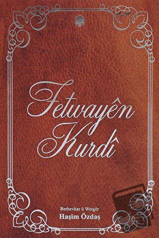 Fetwayen Kurdi - Haşim Özdaş - Süleymaniye Vakfı Yayınları - Fiyatı - 