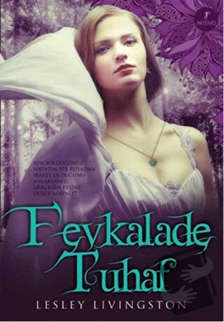 Fevkalade Tuhaf - Lesley Livingston - Artemis Yayınları - Fiyatı - Yor