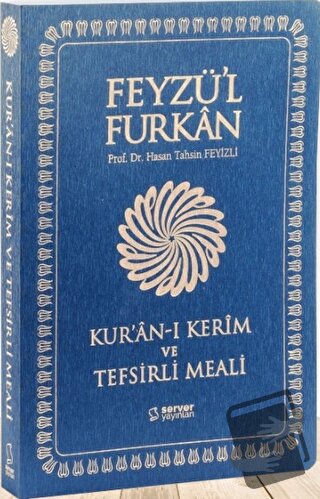 Feyzü'l Furkan Kur'an-ı Kerim ve Tefsirli Meali - Büyük Boy - İnce Cil