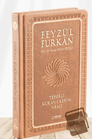 Feyzü'l Furkan Tefsirli Kur'an-ı Kerim Meali (Orta Boy - Tefsirli Meal