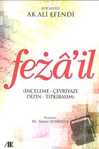 Feza’il - Kocaelili Ak Ali Efendi - Akademik Kitaplar - Fiyatı - Yorum