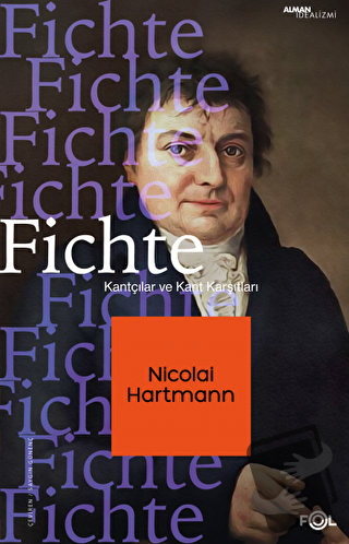 Fichte - Nicolai Hartmann - Fol Kitap - Fiyatı - Yorumları - Satın Al