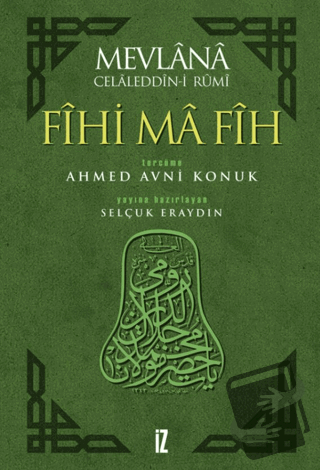 Fihi Ma Fih (Ciltli) - Mevlana Celaleddin Rumi - İz Yayıncılık - Fiyat