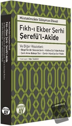 Fıkh-ı Ekber Şerhi Şerefü’l-Akide - Müstakimzade Süleyman Efendi - Büy