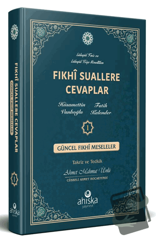 Fıkhi Suallere Cevaplar 1 (Ciltli) - Hüsamettin Vanlıoğlu - Ahıska Yay