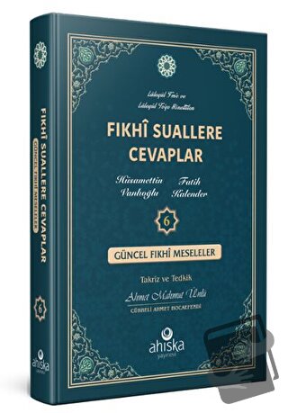 Fıkhi Suallere Cevaplar 6. Cilt (Ciltli), Hüsamettin Vanlıoğlu, Ahıska