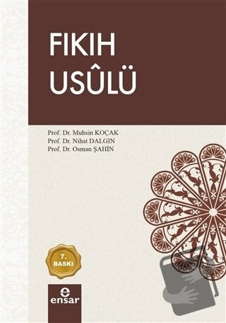 Fıkıh Usulü - Muhsin Koçak - Ensar Neşriyat - Fiyatı - Yorumları - Sat