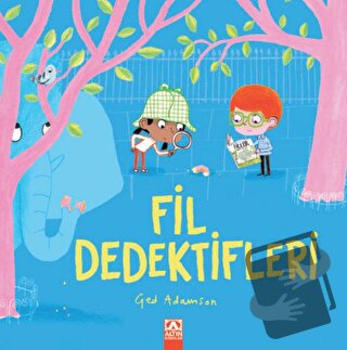 Fil Dedektifleri - Ged Adamson - Altın Kitaplar - Fiyatı - Yorumları -