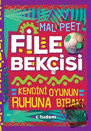 File Bekçisi - Mal Peet - Tudem Yayınları - Fiyatı - Yorumları - Satın