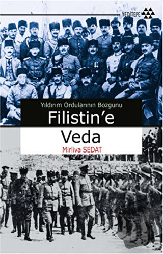 Filistin’e Veda - Mirliva Sedat - Yeditepe Yayınevi - Fiyatı - Yorumla