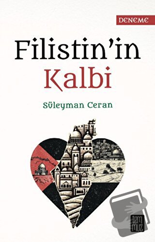 Filistin'in Kalbi - Süleyman Ceran - Temmuz Yayınları - Fiyatı - Yorum