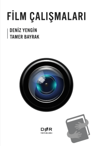 Film Çalışmaları - Deniz Yengin - Der Yayınları - Fiyatı - Yorumları -