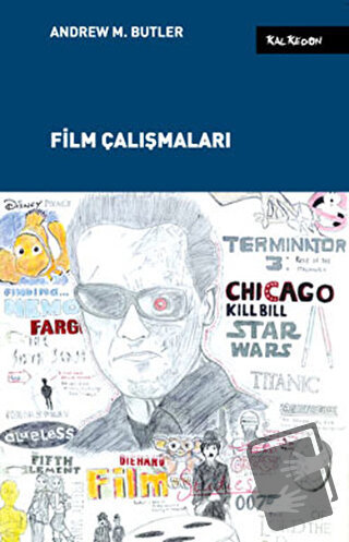 Film Çalışmaları - Andrew M. Butler - Kalkedon Yayıncılık - Fiyatı - Y