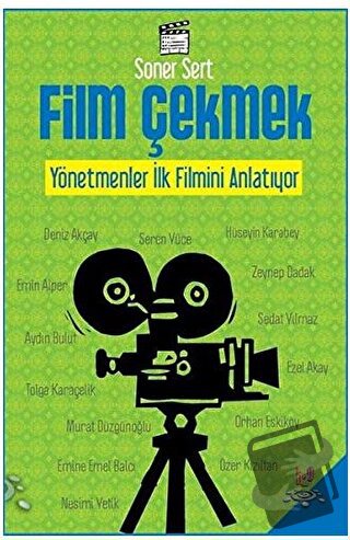 Film Çekmek - Soner Sert - h2o Kitap - Fiyatı - Yorumları - Satın Al