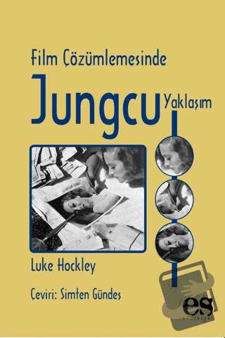 Film Çözümlemesinde Jungcu Yaklaşım - Luke Hockley - Es Yayınları - Fi