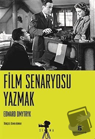 Film Senaryosu Yazmak - Edward Dmytryk - Agora Kitaplığı - Fiyatı - Yo