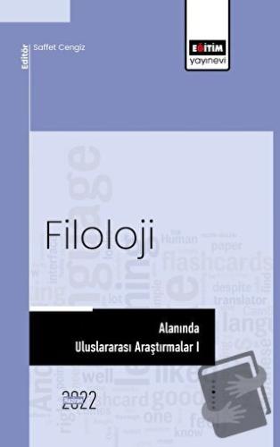 Filoloji Alanında Uluslararası Araştırmalar I - Saffet Cengiz - Eğitim