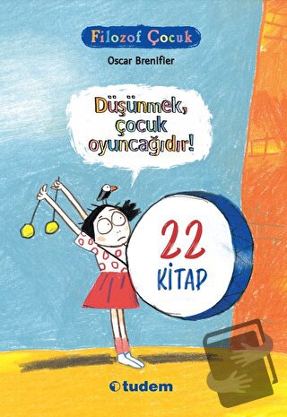 Filozof Çocuk – 22 Kitaplık Set - Oscar Brenifier - Tudem Yayınları - 