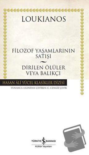 Filozof Yaşamlarının Satışı - Dirilen Ölüler Veya Balıkçı (Ciltli) - L