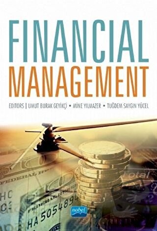 Financial Management - Mine Yılmazer - Nobel Akademik Yayıncılık - Fiy