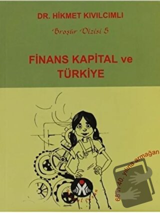 Finans Kapital ve Türkiye - Hikmet Kıvılcımlı - Sosyal İnsan Yayınları