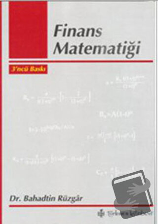 Finans Matematiği - Bahadtin Rüzgar - Türkmen Kitabevi - Fiyatı - Yoru