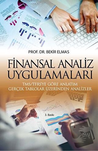 Finansal Analiz Uygulamaları - Bekir Elmas - İmaj Yayıncılık - Fiyatı 