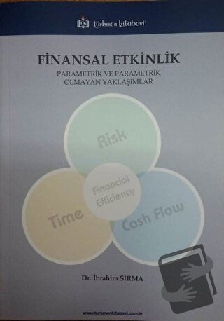 Finansal Etkinlik - İbrahim Sırma - Türkmen Kitabevi - Fiyatı - Yoruml