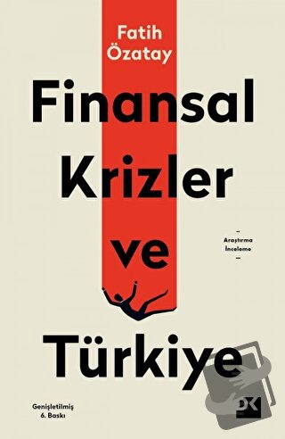 Finansal Krizler ve Türkiye - Fatih Özatay - Doğan Kitap - Fiyatı - Yo