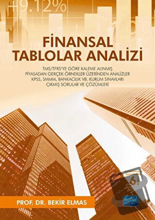 Finansal Tablolar Analizi - Bekir Elmas - Nobel Akademik Yayıncılık - 