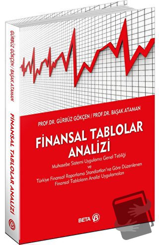 Finansal Tablolar Analizi - Gürbüz Gökçen - Beta Yayınevi - Fiyatı - Y