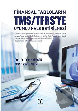 Finansal Tabloların TMS/TFRS'ye Uyumlu Hale Getirilmesi - Rahmi Uygun 